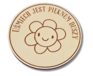 drewniana podkładka pod kubek - uśmiech jest pięknem duszy