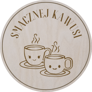 podkładka pod kubek „Smacznej kawusi"