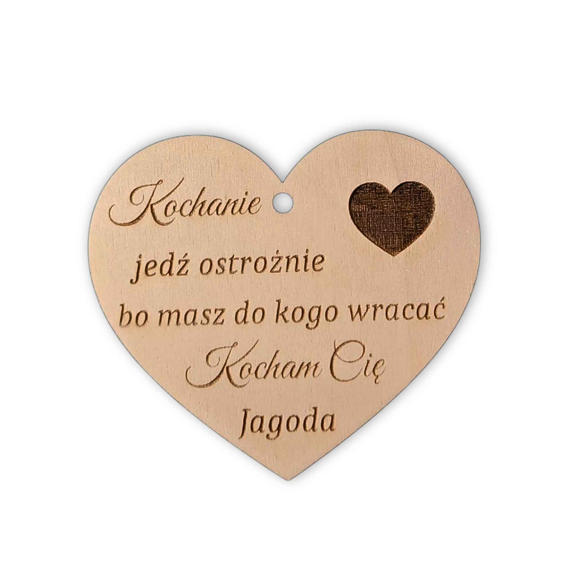 Zawieszka do auta - Kochanie jedź ostrożnie bo masz do kogo wracać